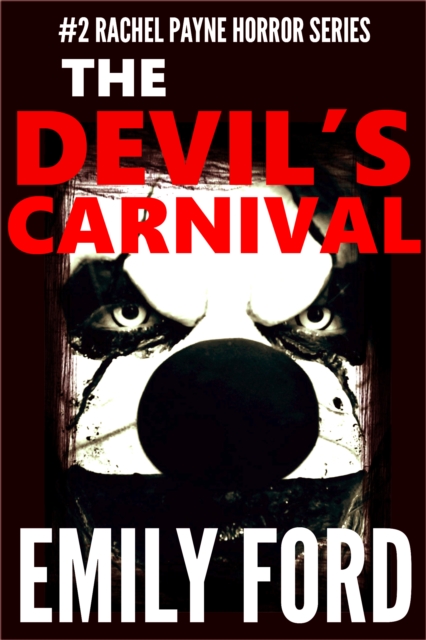 Devil's Carnival (Book #2 in the Rachel Payne Horror Series)