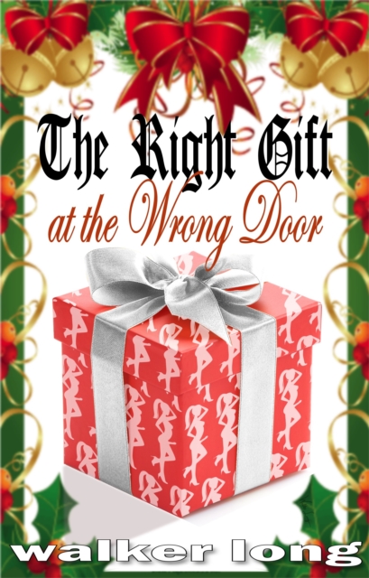 Right Gift at the Wrong Door
