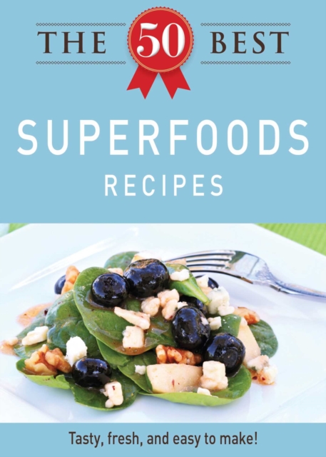 50 Best Superfoods Recipes