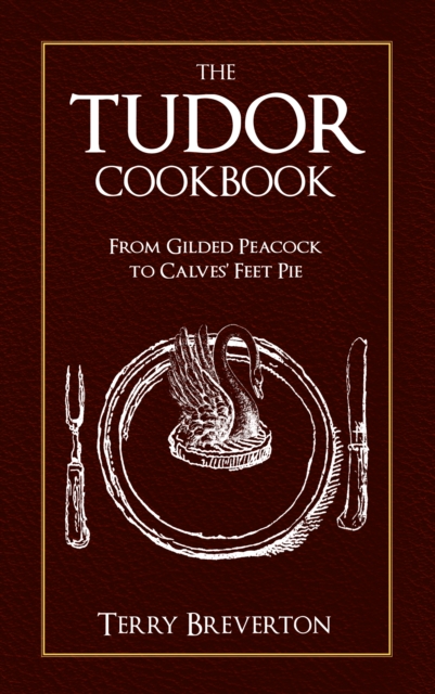 Tudor Cookbook