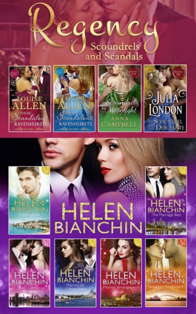 Helen Bianchin And The Regency Scoundrels And Scandals Collections