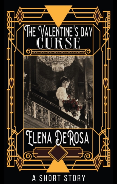 Valentine's Day Curse -- A Short Story