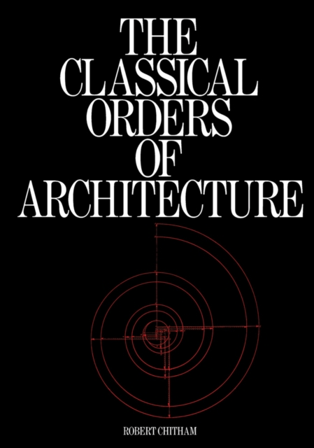Classical Orders of Architecture