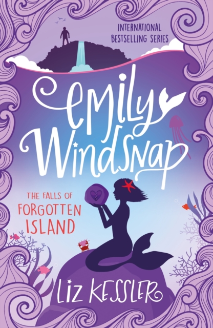 Emily Windsnap and the Falls of Forgotten Island
