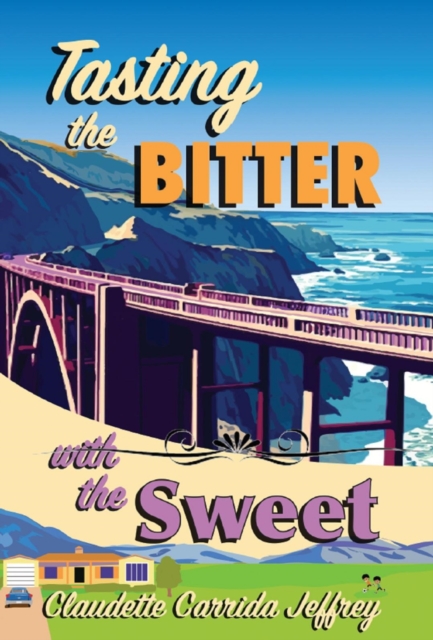 Tasting the Bitter with the Sweet
