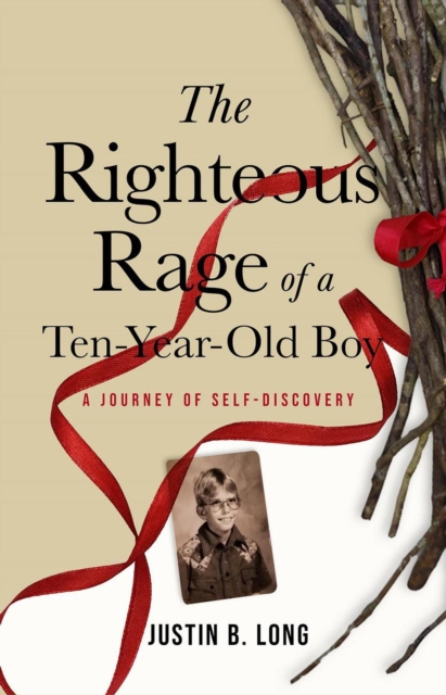 Righteous Rage of a Ten-Year-Old Boy