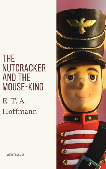 Nutcracker and the Mouse-King
