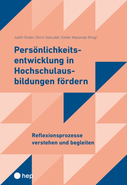 Persönlichkeitsentwicklung in Hochschulausbildungen fördern 2