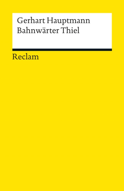 Bahnwärter Thiel. Novellistische Studie