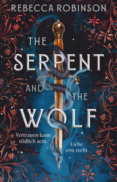 The Serpent and the Wolf