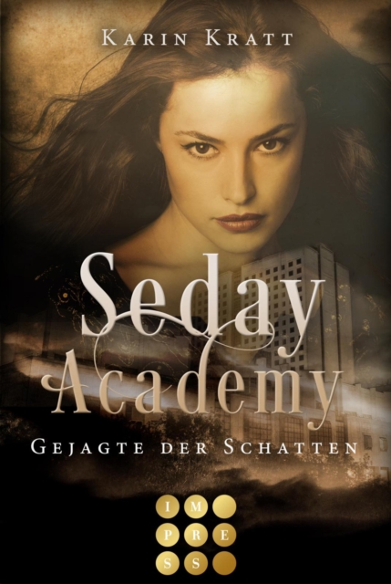 Gejagte der Schatten (Seday Academy 1)