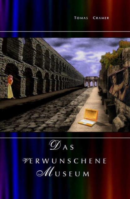 DAS  VERWUNSCHENE  MUSEUM