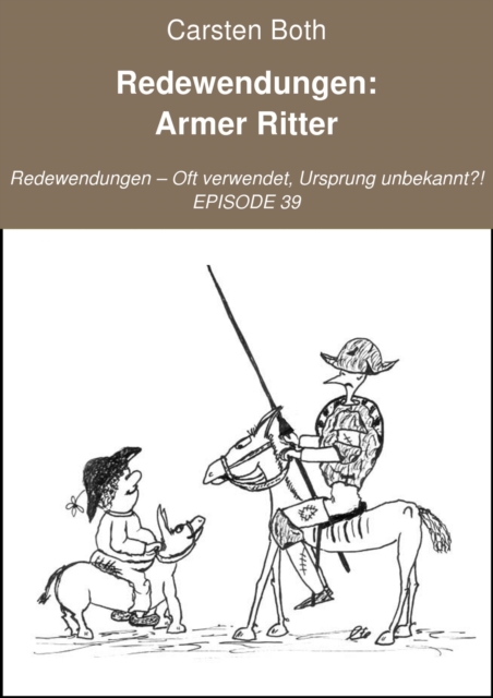 Redewendungen: Armer Ritter