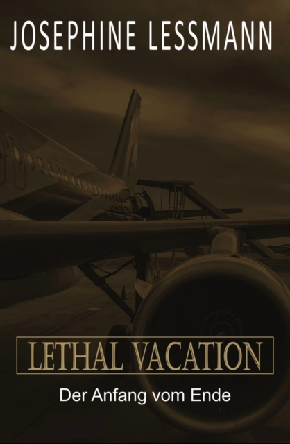 Lethal Vacation