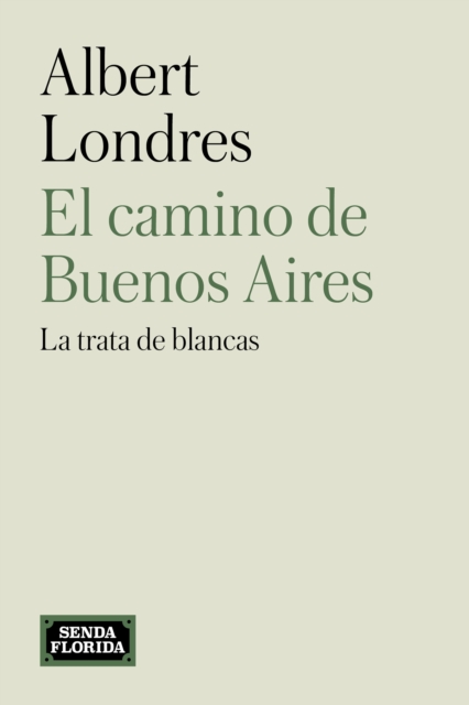 El camino de Buenos Aires