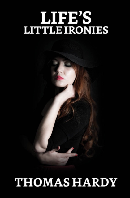 Life's Little Ironies