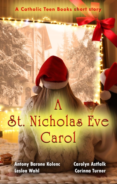 Saint Nicholas Eve Carol