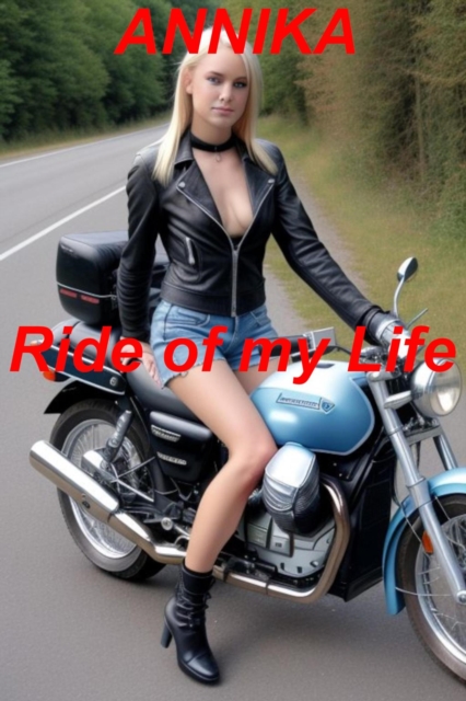 Annika - Ride of my Life