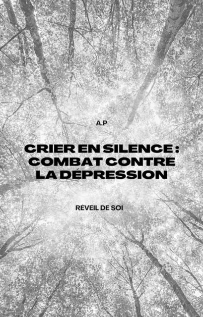 Crier en Silence : Combat Contre la Depression