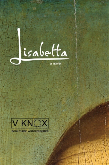 Lisabetta: A Stolen Sister