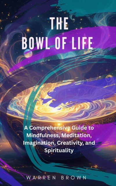Bowl of Life