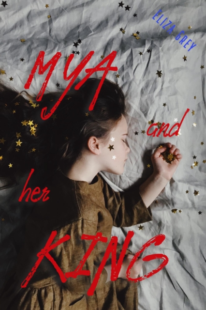 Mya and Her King