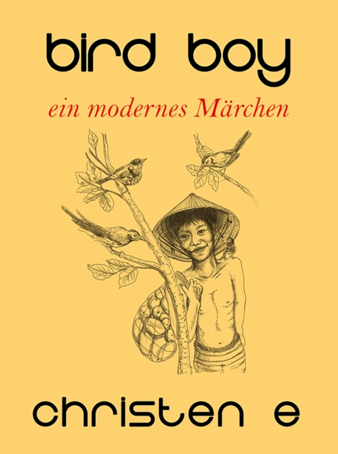 Bird Boy: Ein modernes Marchen