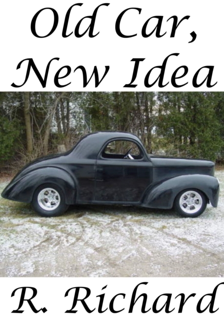 Old Car, New Idea