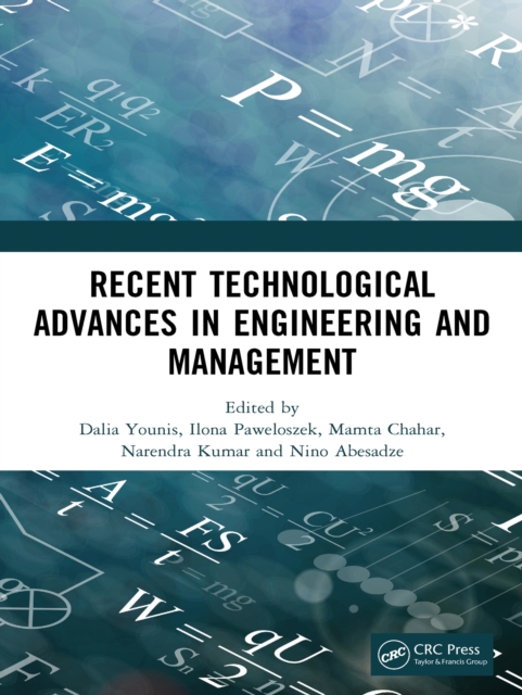 Recent Technological Advances in Engineering and Management