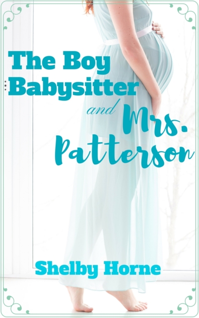 Boy Babysitter and Mrs. Patterson