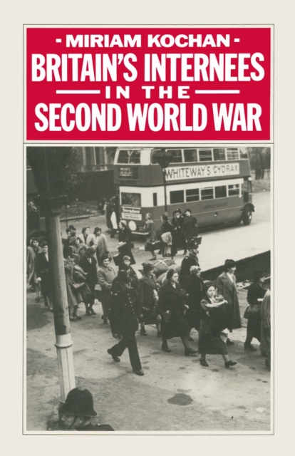 Britain's Internees in the Second World War
