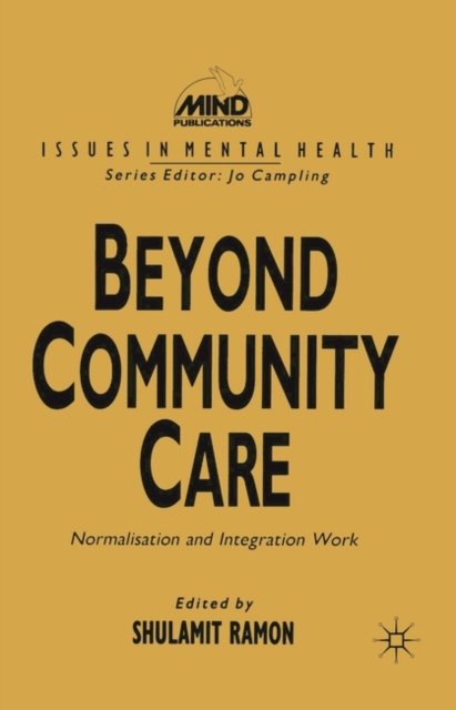 Beyond Community Care