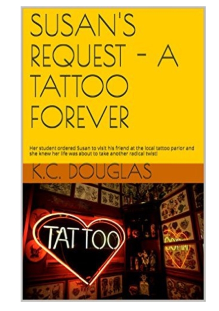 Susan's Request: A Tattoo Forever