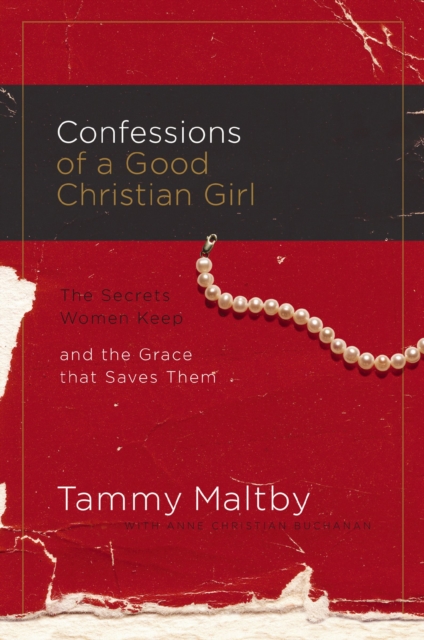 Confessions of a Good Christian Girl