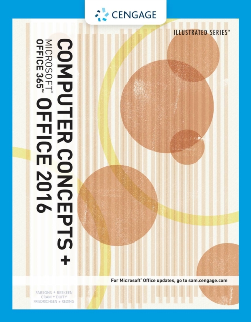 Illustrated Computer Concepts and Microsoft(R)Office 365 &amp; Office 2016