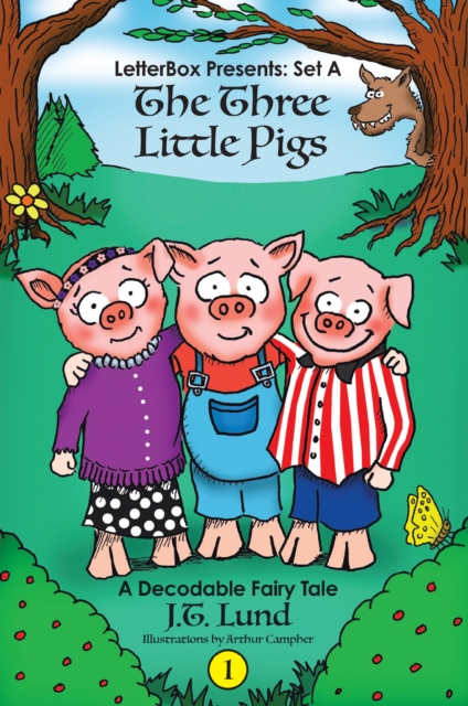 Three Little Pigs: A Decodable Fairy Tale