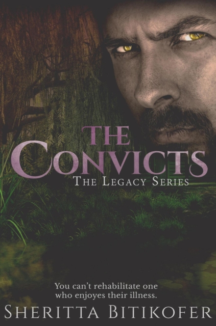 Convicts (A Legacy Novella)
