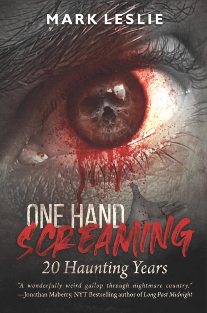 One Hand Screaming: 20 Haunting Years