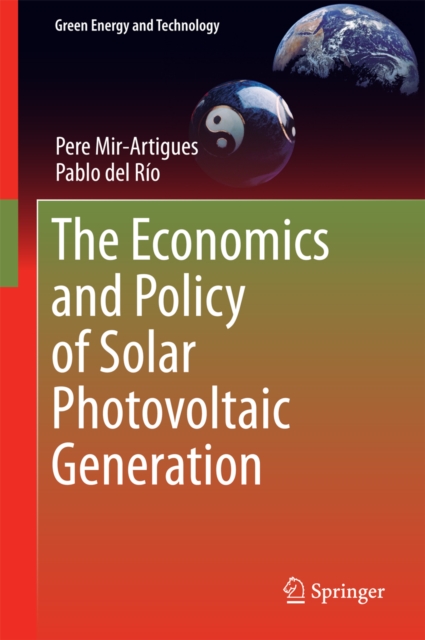 Economics and Policy of Solar Photovoltaic Generation