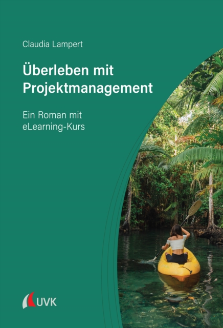 Uberleben mit Projektmanagement