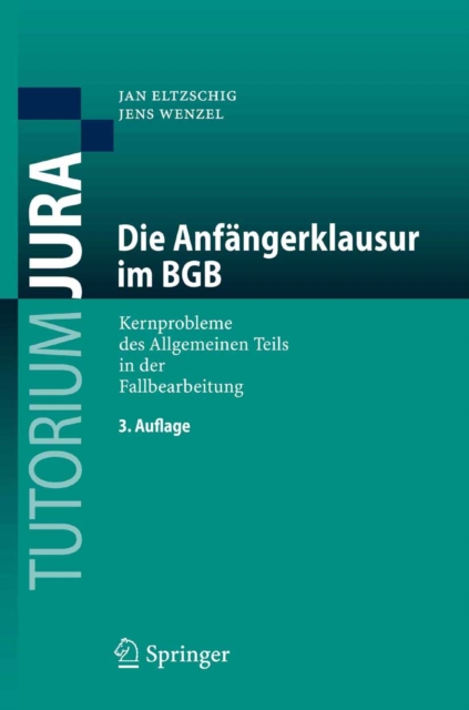 Die Anfängerklausur im BGB