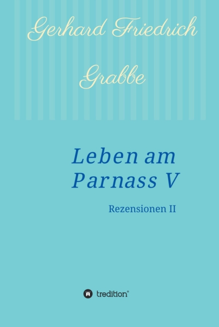 Leben am Parnass V