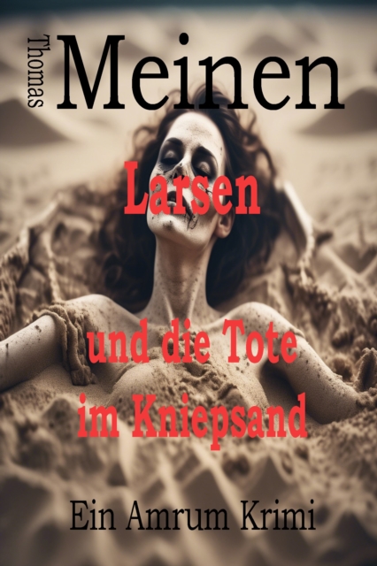 Larsen und die Tote im Kniepsand
