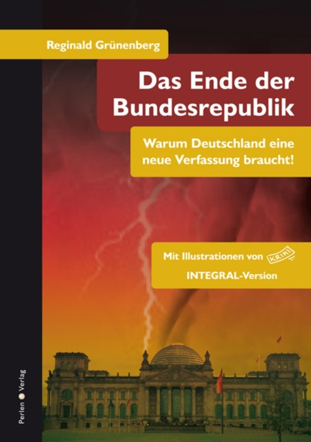 Das Ende der Bundesrepublik