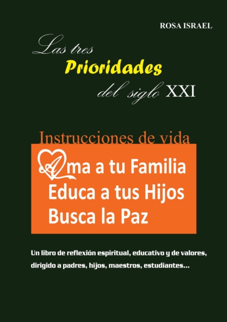 Las Tres Prioridades del Siglo XXI