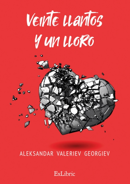 Veinte llantos y un lloro