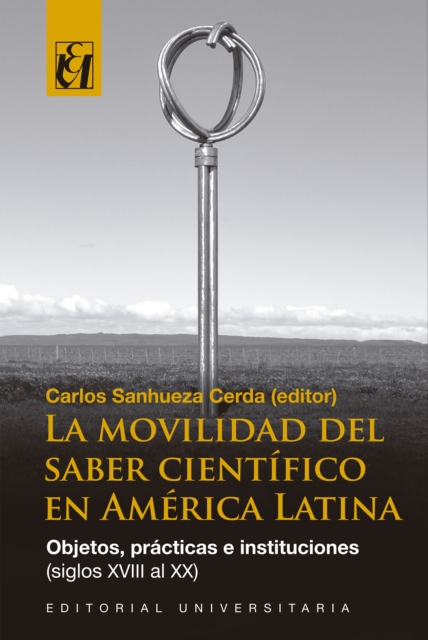 La movilidad del saber científico en América Latina
