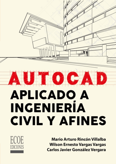 Autocad aplicado a ingeniería civil y afines