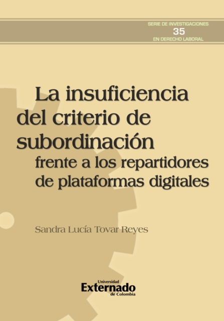 La insuficiencia del criterio de subordinación frente a los repartidores de plataformas digitales