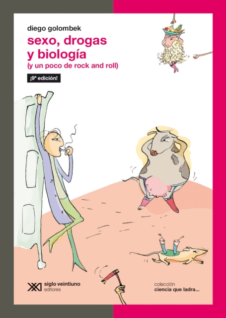 Sexo, drogas y biología